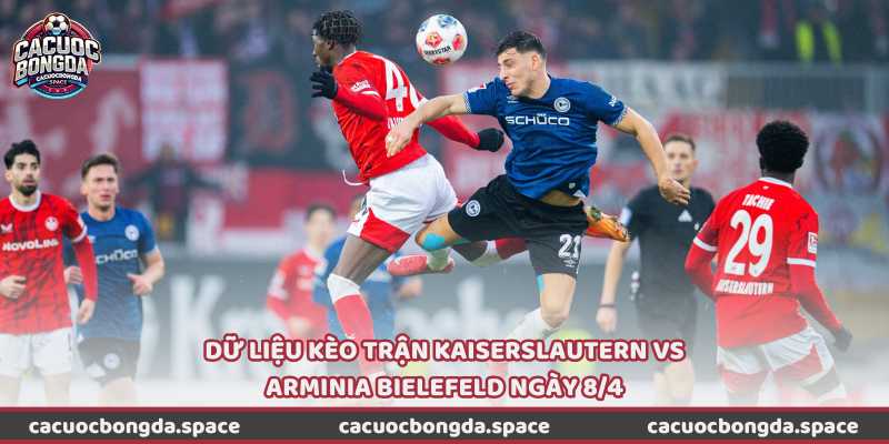 Dữ liệu kèo trận Kaiserslautern vs Arminia Bielefeld ngày 8/4